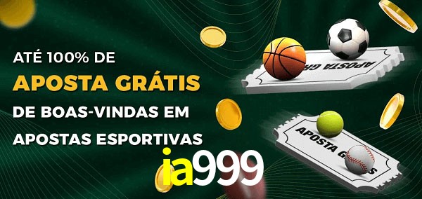 ia999 Ate 100% de Aposta Gratis
